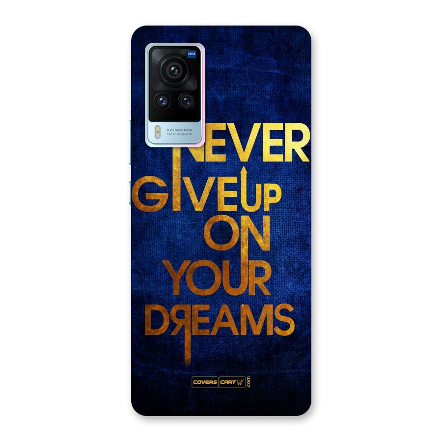 Never Give Up Back Case for Vivo X60 Pro
