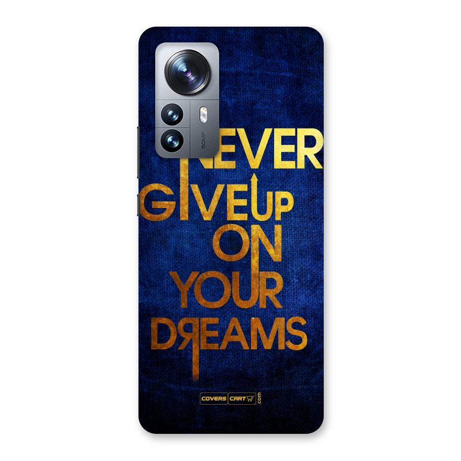 Never Give Up Back Case for Xiaomi 12 Pro