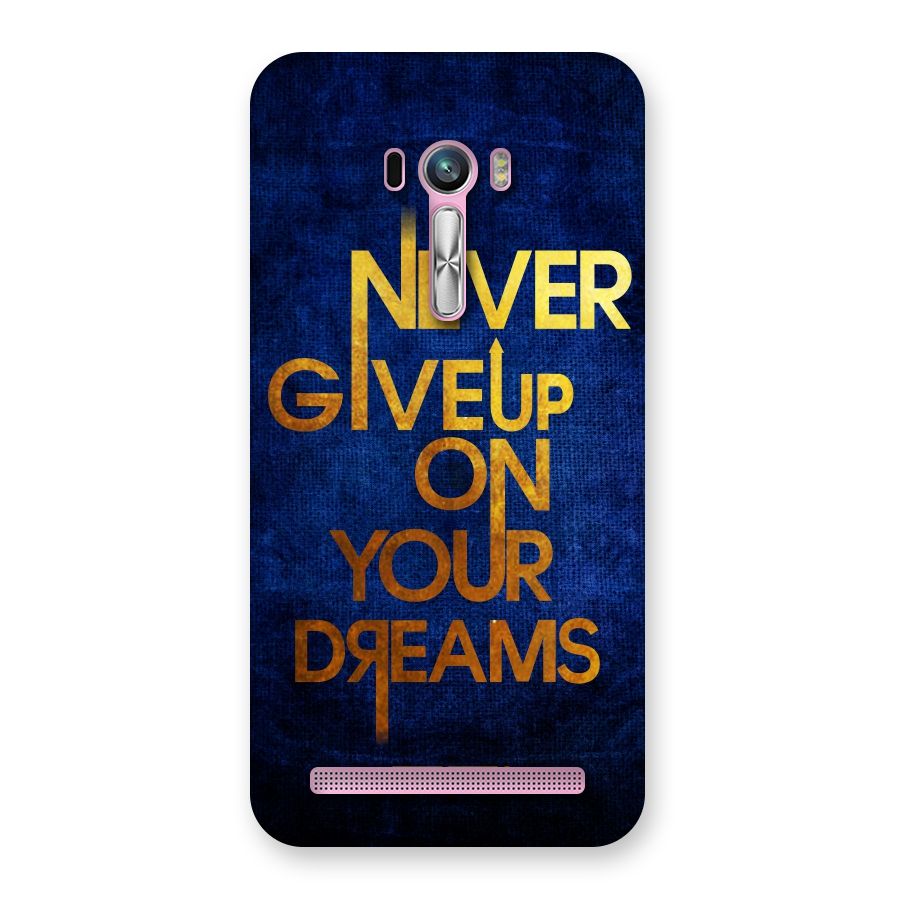 Never Give Up Back Case for Zenfone Selfie