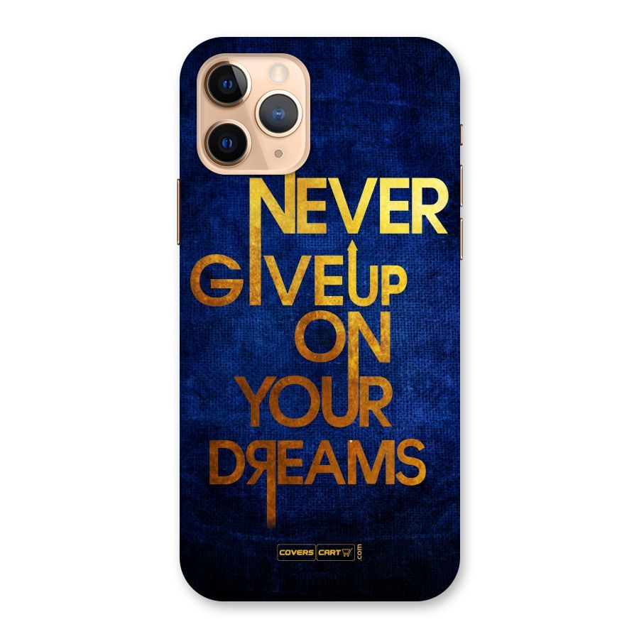 Never Give Up Back Case for iPhone 11 Pro