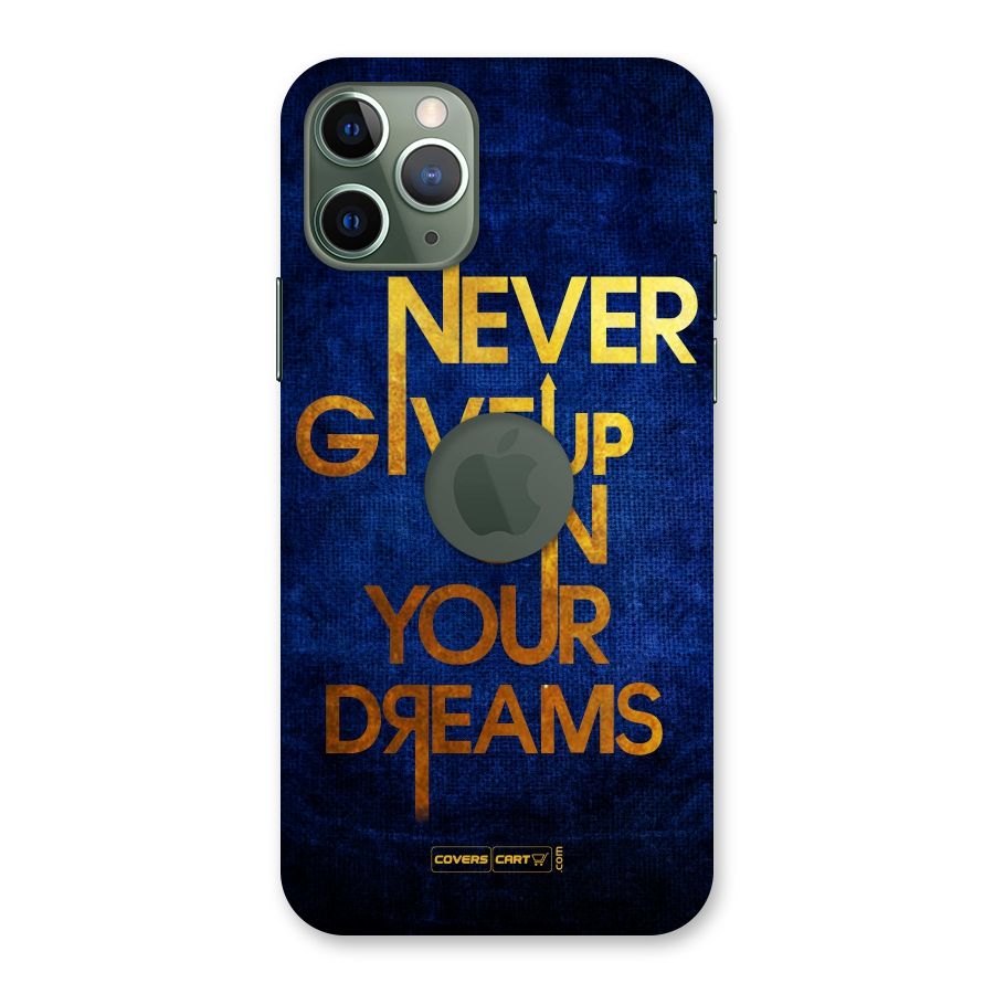 Never Give Up Back Case for iPhone 11 Pro Logo  Cut