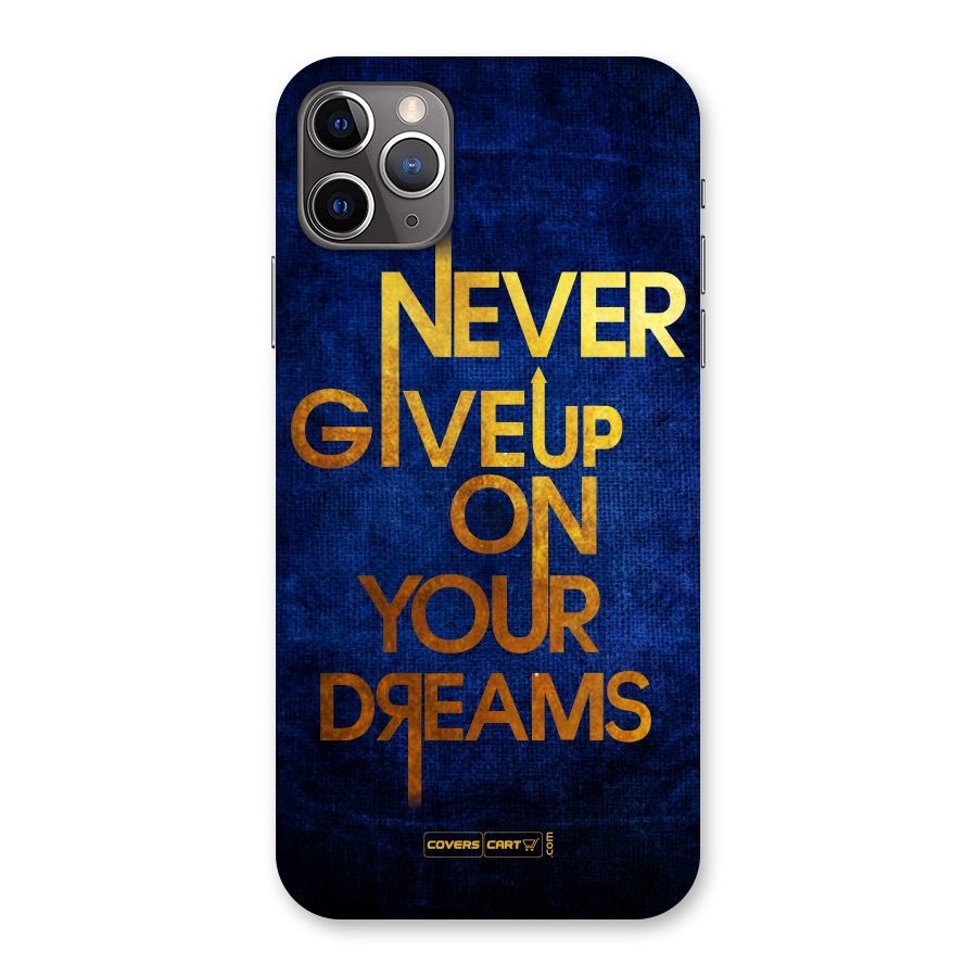 Never Give Up Back Case for iPhone 11 Pro Max