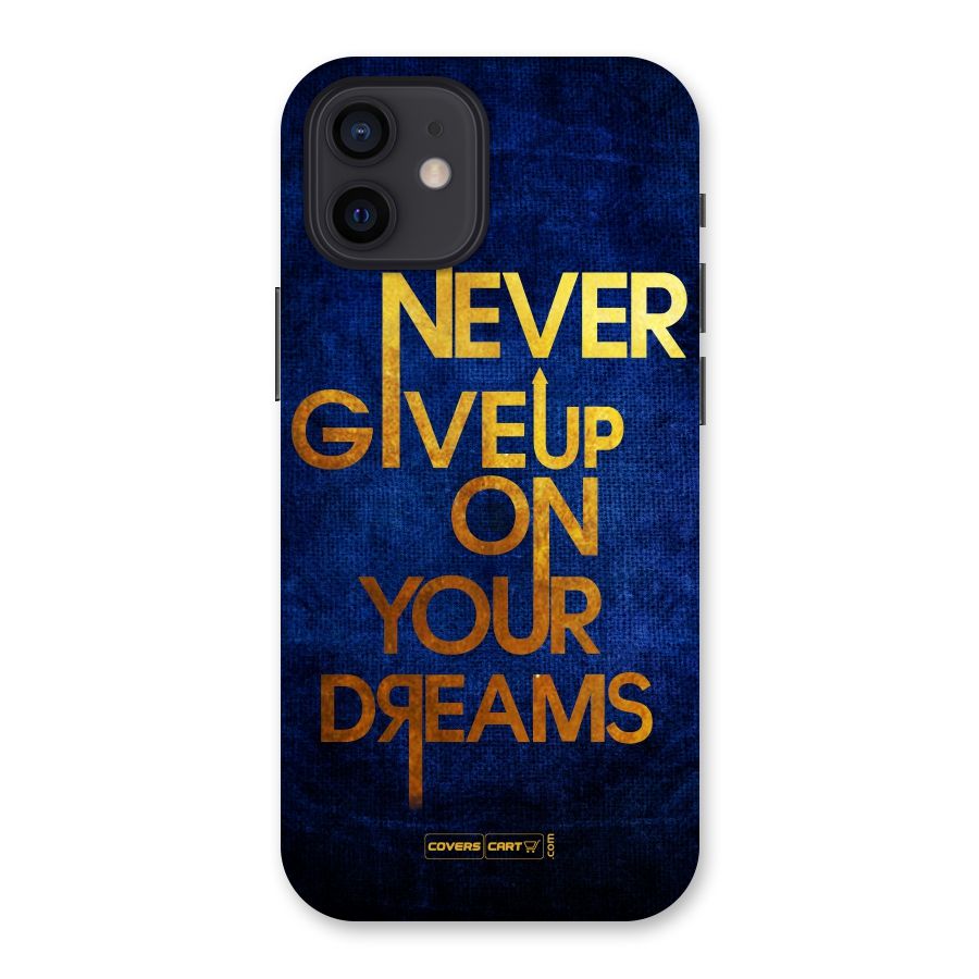 Never Give Up Back Case for iPhone 12