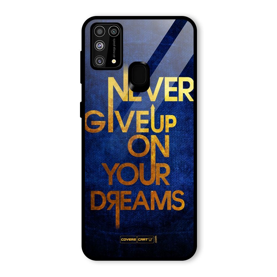 Never Give Up Glass Back Case for Galaxy F41