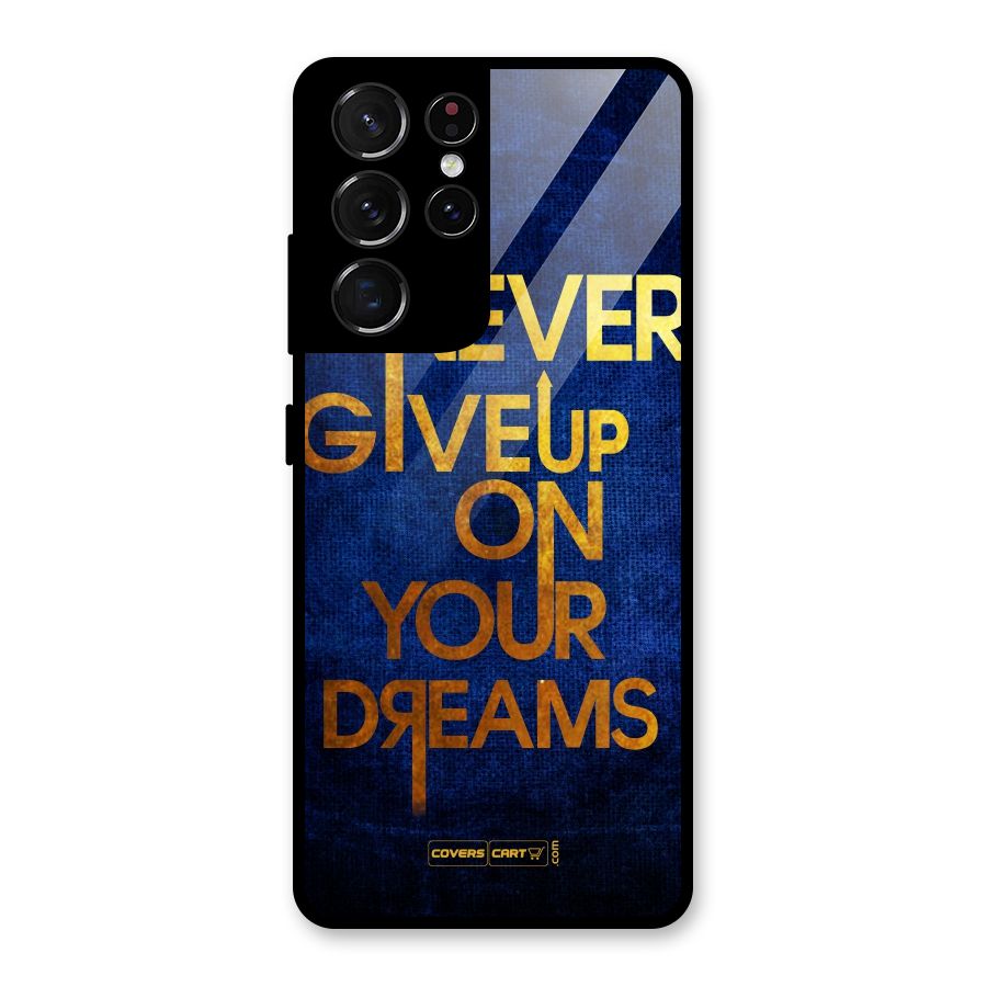 Never Give Up Glass Back Case for Galaxy S21 Ultra 5G