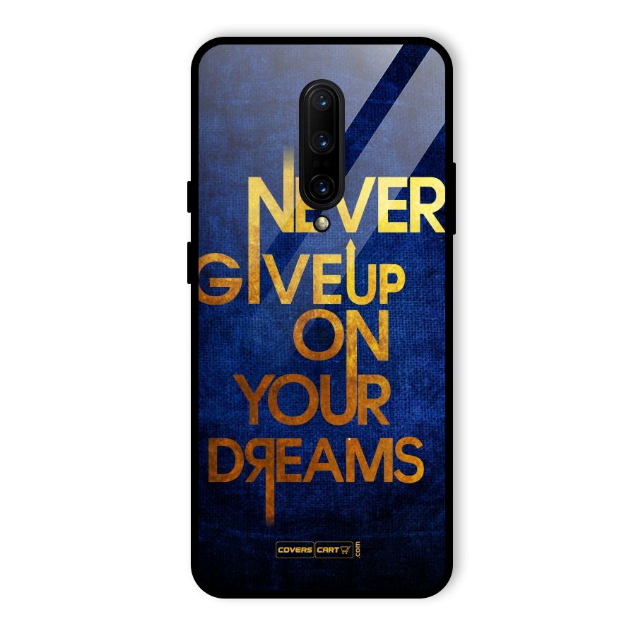 Never Give Up Glass Back Case for OnePlus 7 Pro