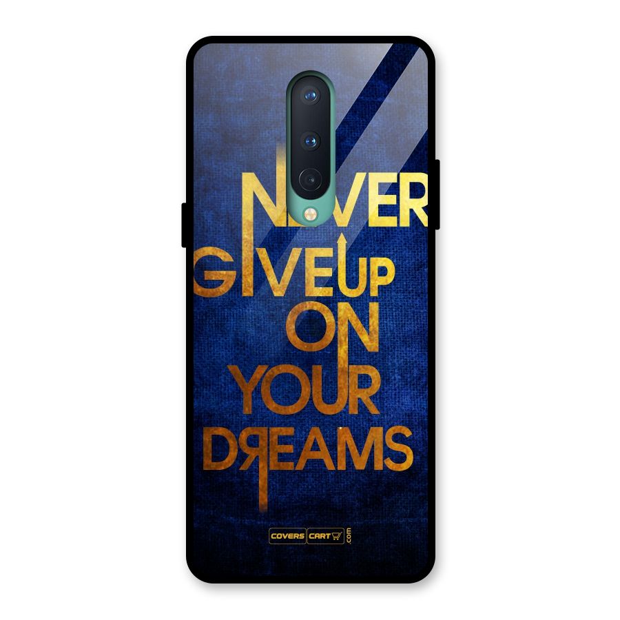 Never Give Up Glass Back Case for OnePlus 8