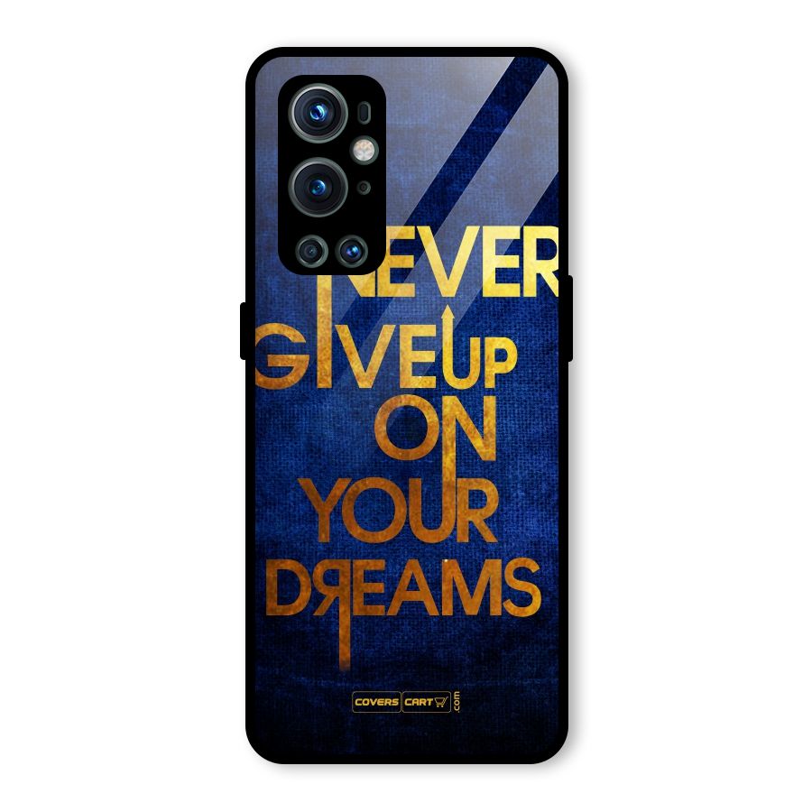 Never Give Up Glass Back Case for OnePlus 9 Pro