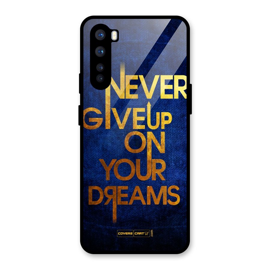 Never Give Up Glass Back Case for OnePlus Nord