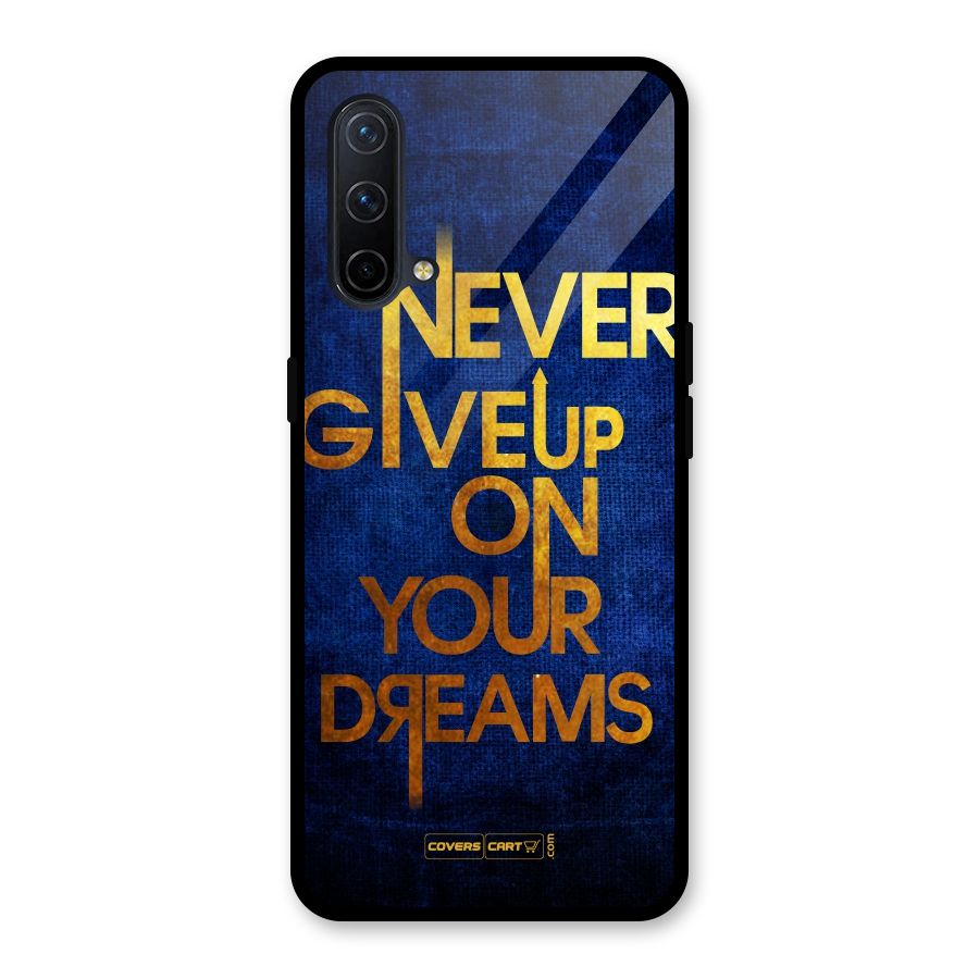 Never Give Up Glass Back Case for OnePlus Nord CE 5G