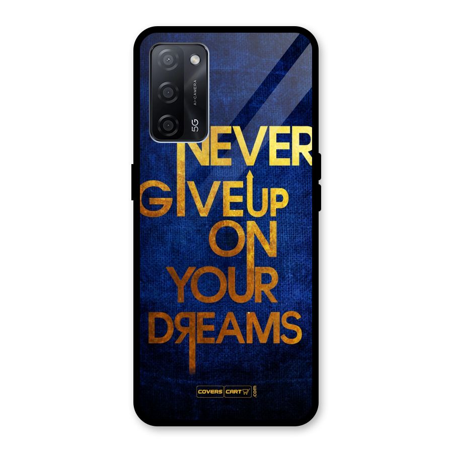 Never Give Up Glass Back Case for Oppo A53s 5G