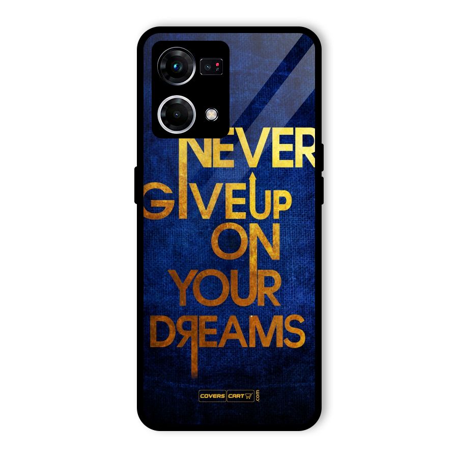 Never Give Up Glass Back Case for Oppo F21 Pro 4G