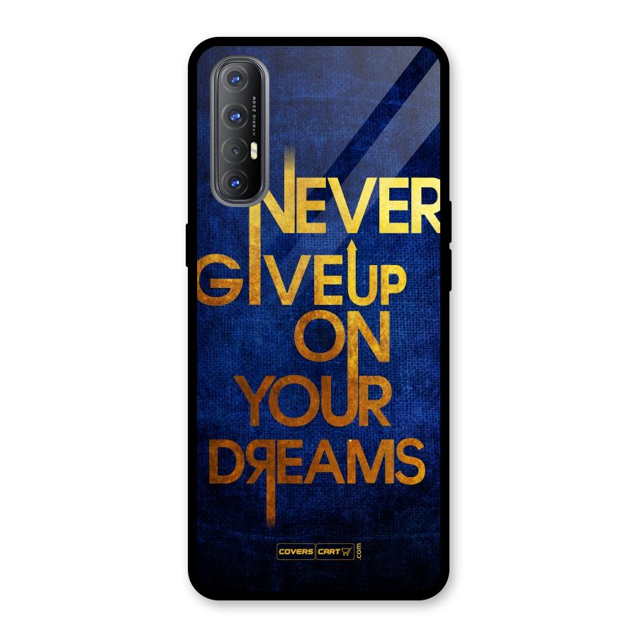 Never Give Up Glass Back Case for Oppo Reno3 Pro