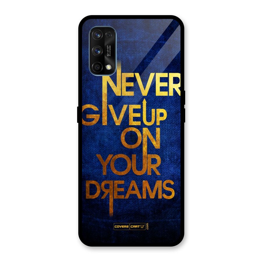 Never Give Up Glass Back Case for Realme 7 Pro