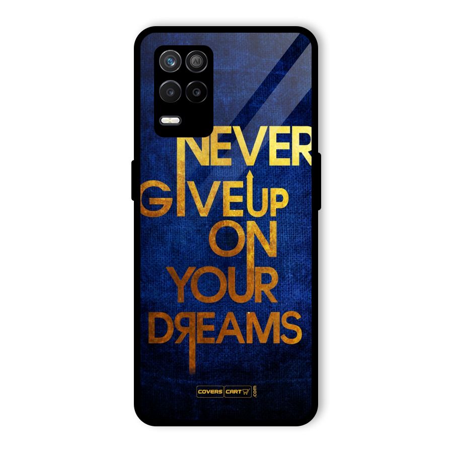 Never Give Up Glass Back Case for Realme 9 5G