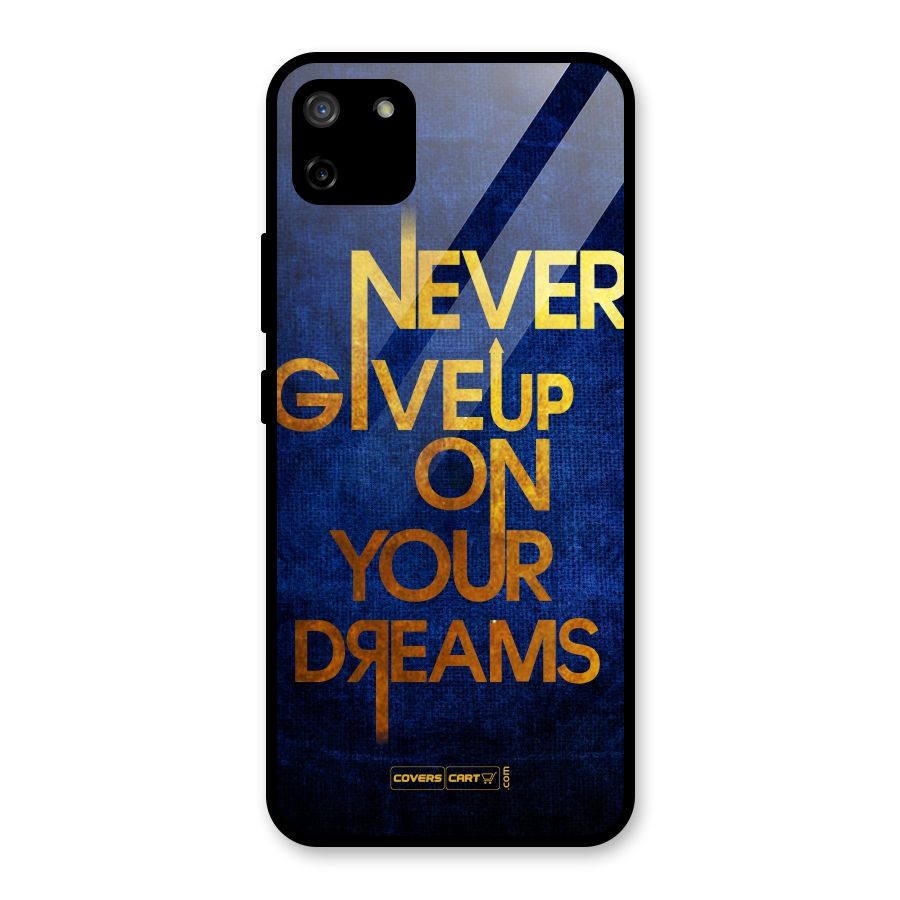 Never Give Up Glass Back Case for Realme C11