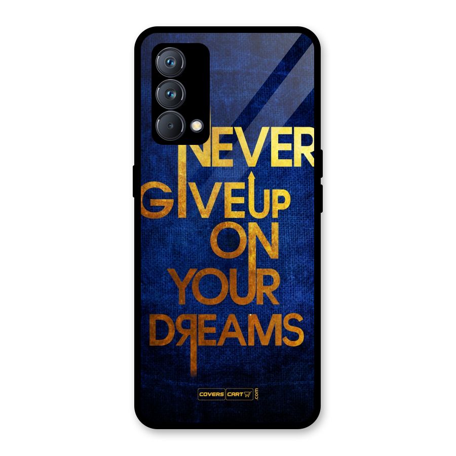 Never Give Up Glass Back Case for Realme GT Master Edition