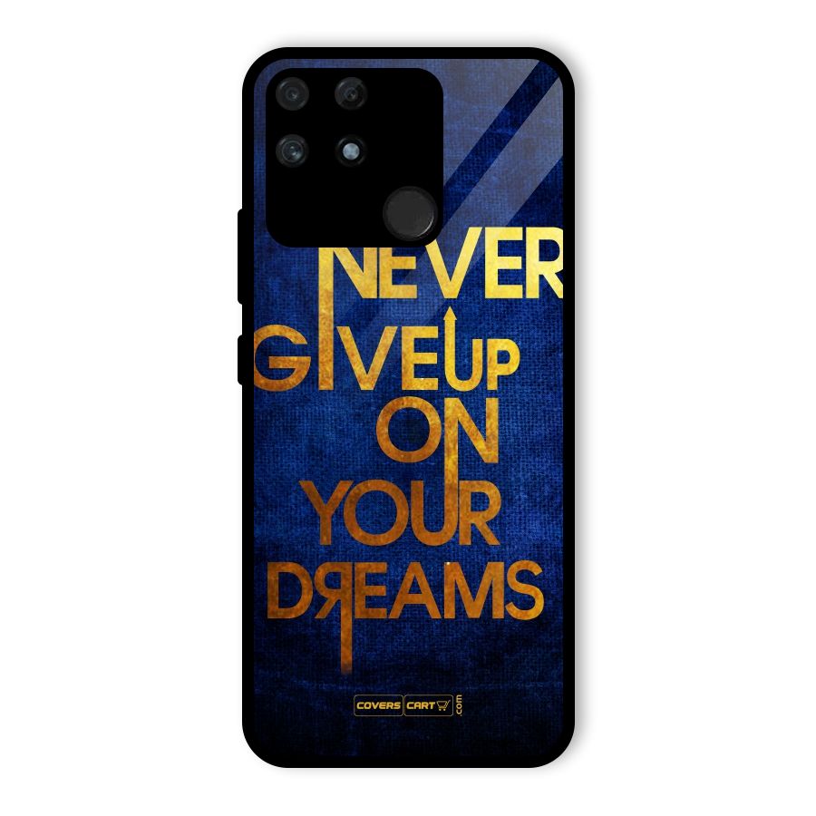 Never Give Up Glass Back Case for Realme Narzo 50A