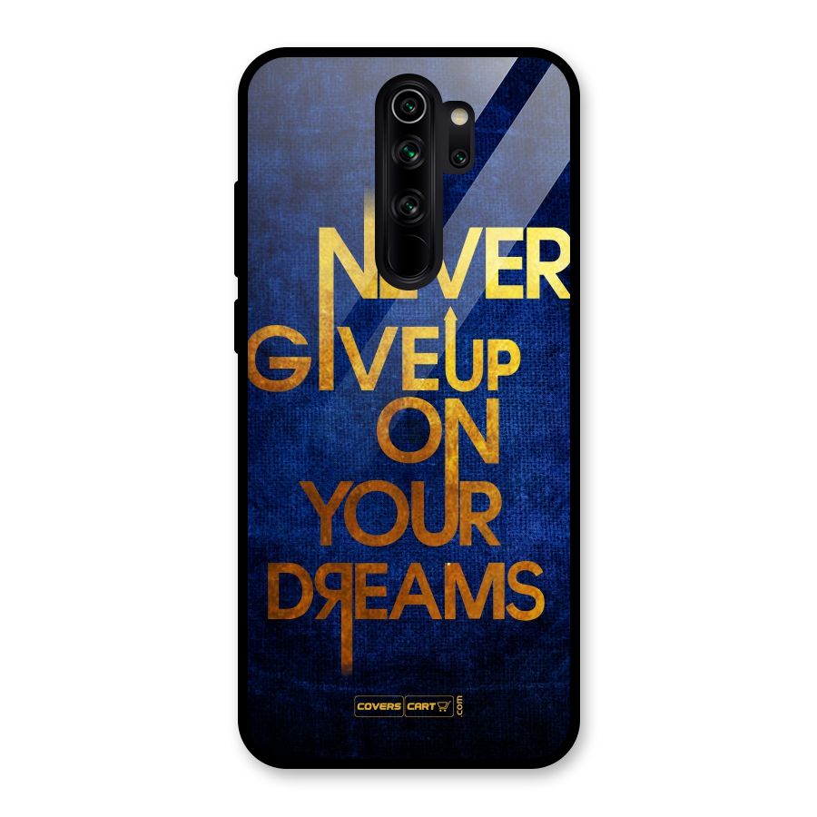Never Give Up Glass Back Case for Redmi Note 8 Pro