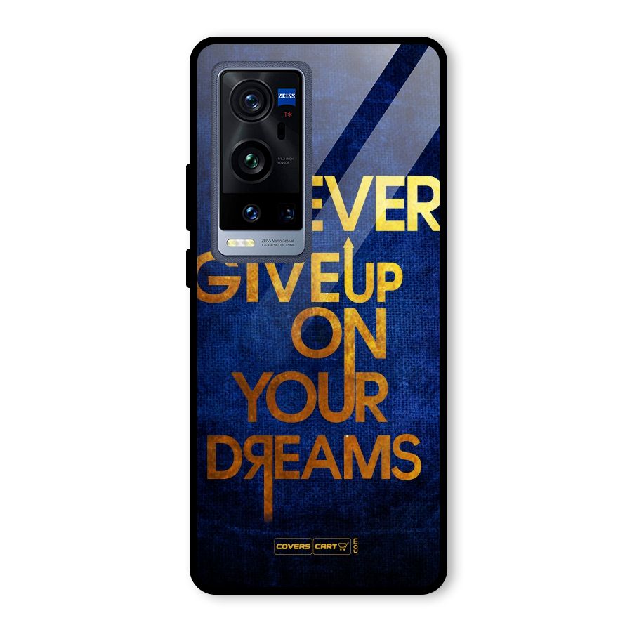 Never Give Up Glass Back Case for Vivo X60 Pro Plus