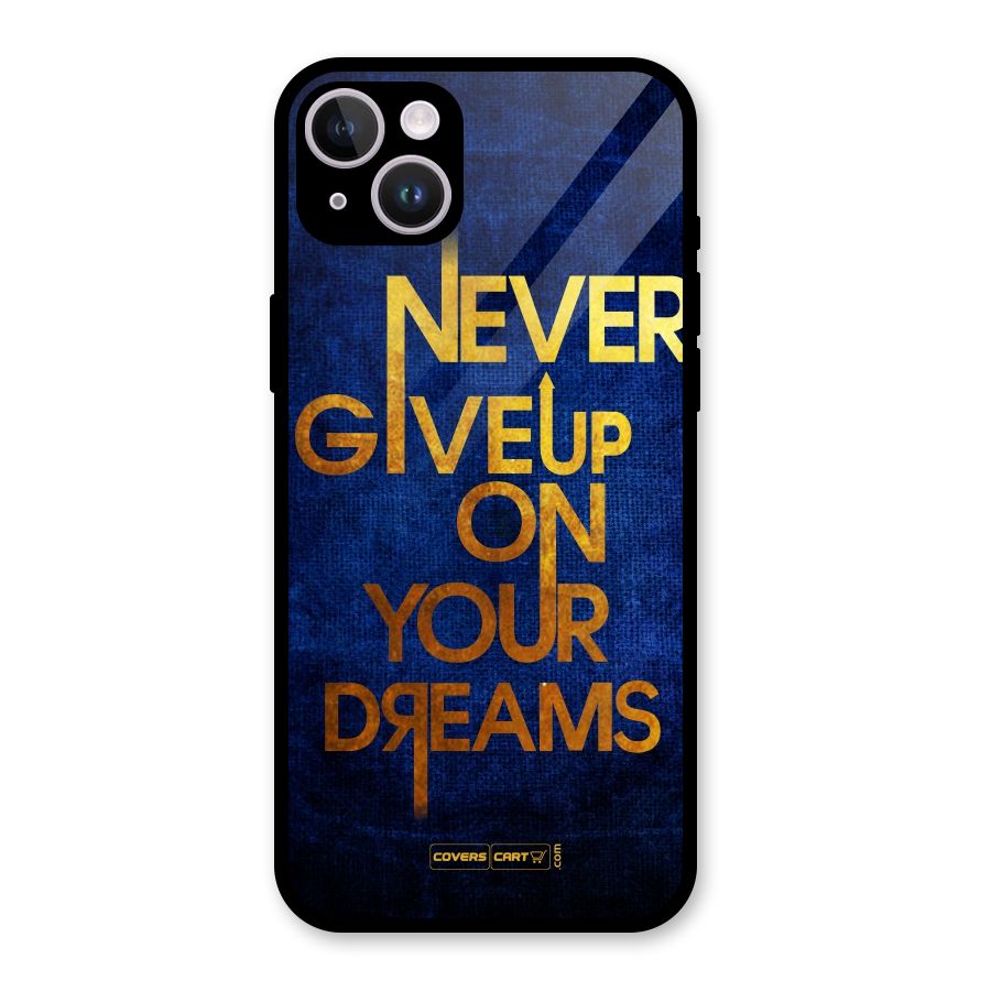 Never Give Up Glass Back Case for iPhone 14 Plus