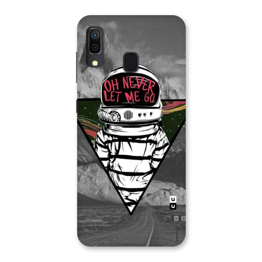 Never Let Me Go Back Case for Galaxy A30