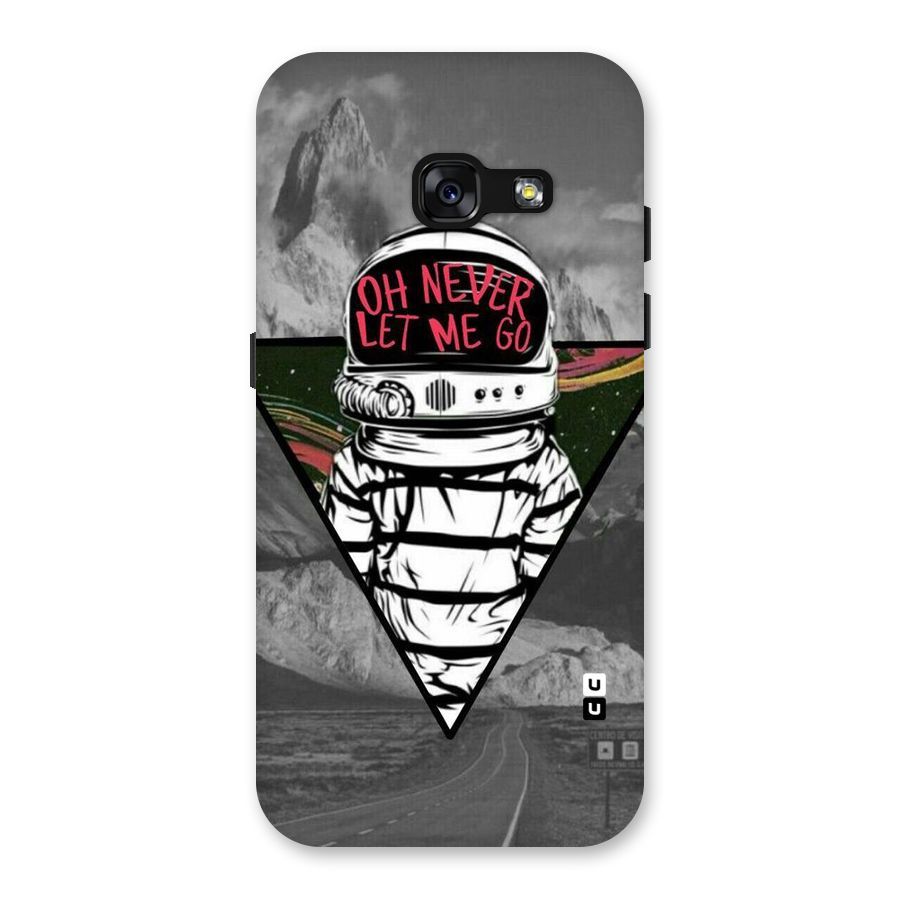 Never Let Me Go Back Case for Galaxy A3 (2017)