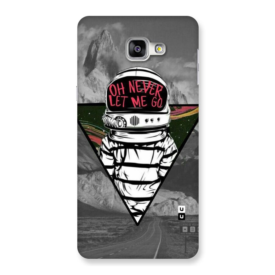 Never Let Me Go Back Case for Galaxy A9