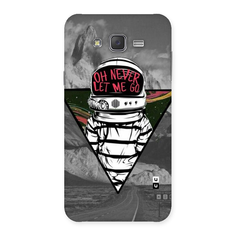 Never Let Me Go Back Case for Galaxy J7