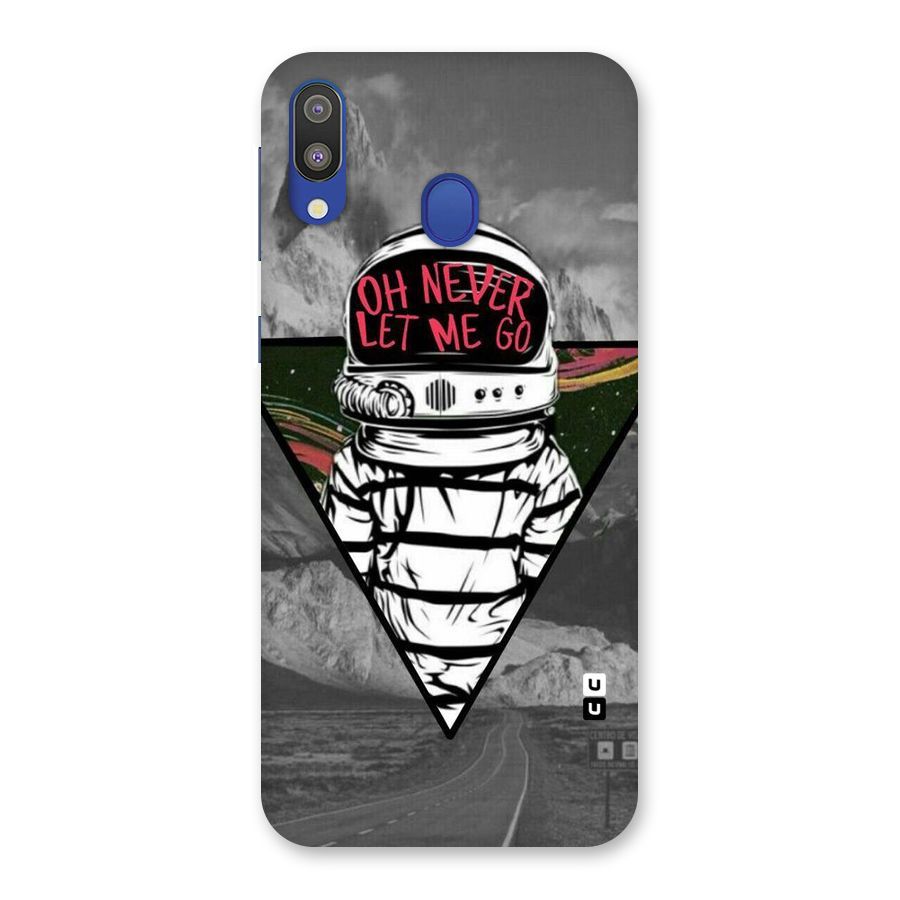 Never Let Me Go Back Case for Galaxy M20