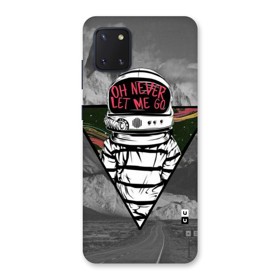 Never Let Me Go Back Case for Galaxy Note 10 Lite