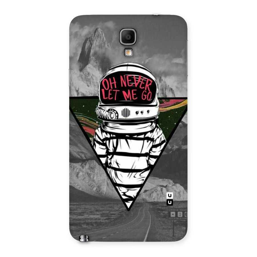 Never Let Me Go Back Case for Galaxy Note 3 Neo