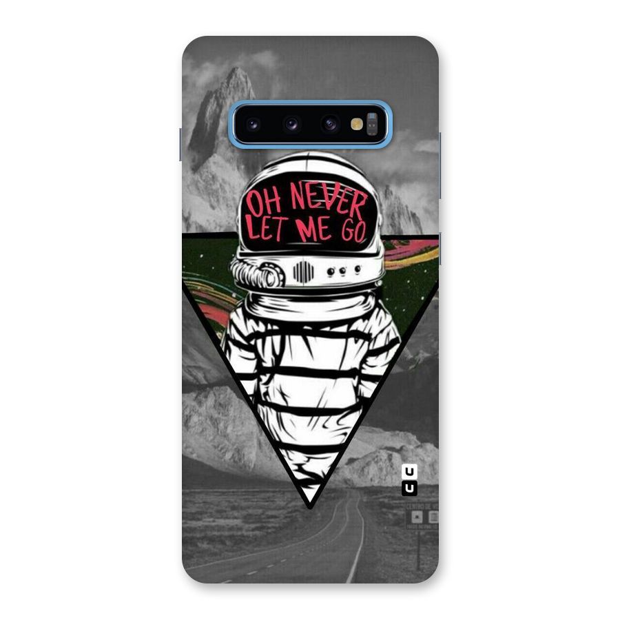 Never Let Me Go Back Case for Galaxy S10 Plus