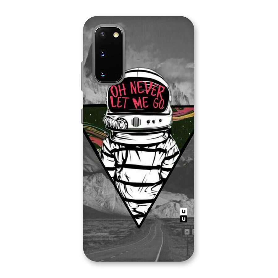 Never Let Me Go Back Case for Galaxy S20