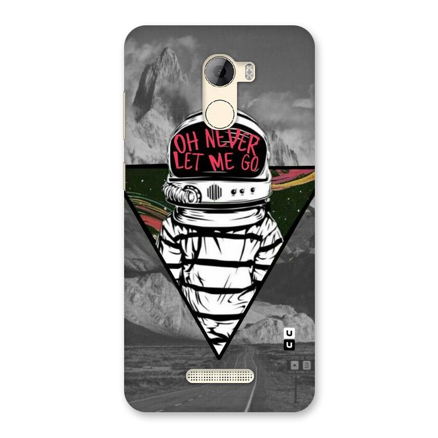 Never Let Me Go Back Case for Gionee A1 LIte