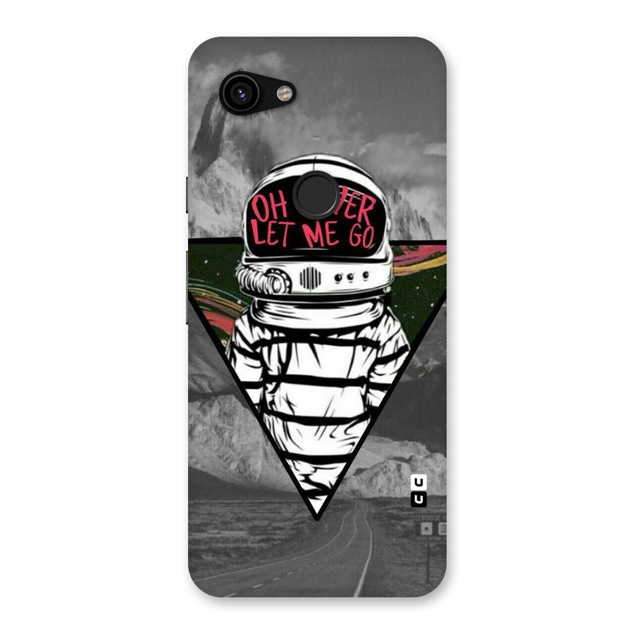 Never Let Me Go Back Case for Google Pixel 3a