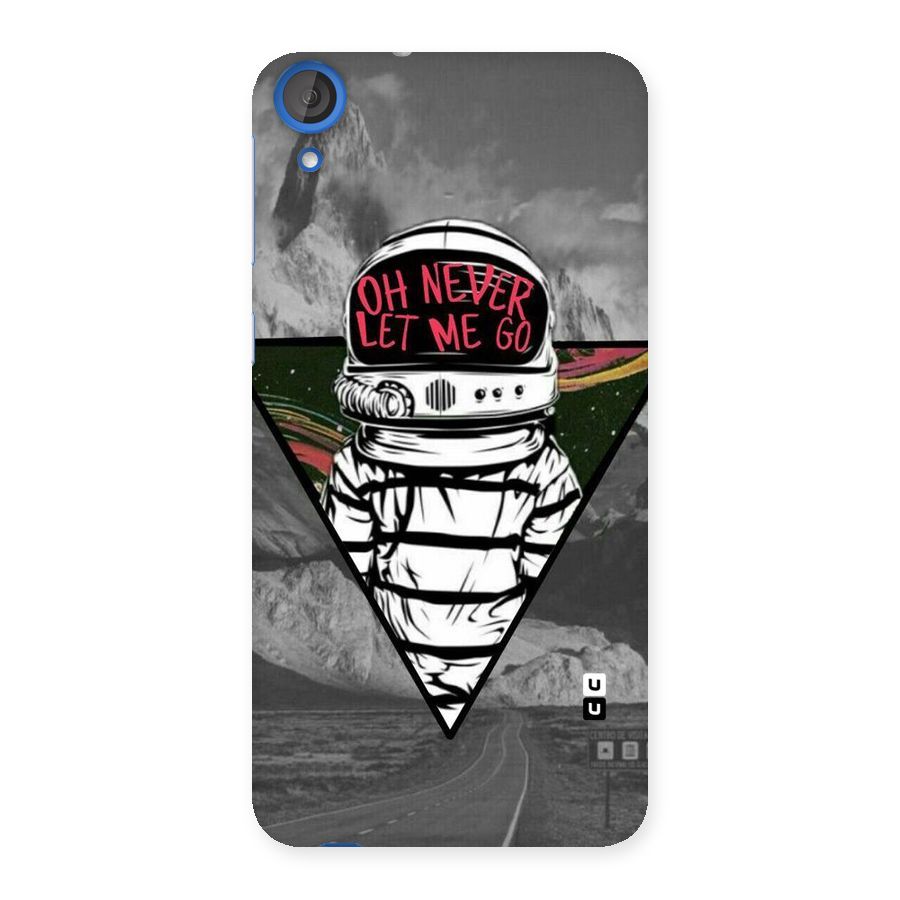 Never Let Me Go Back Case for HTC Desire 820
