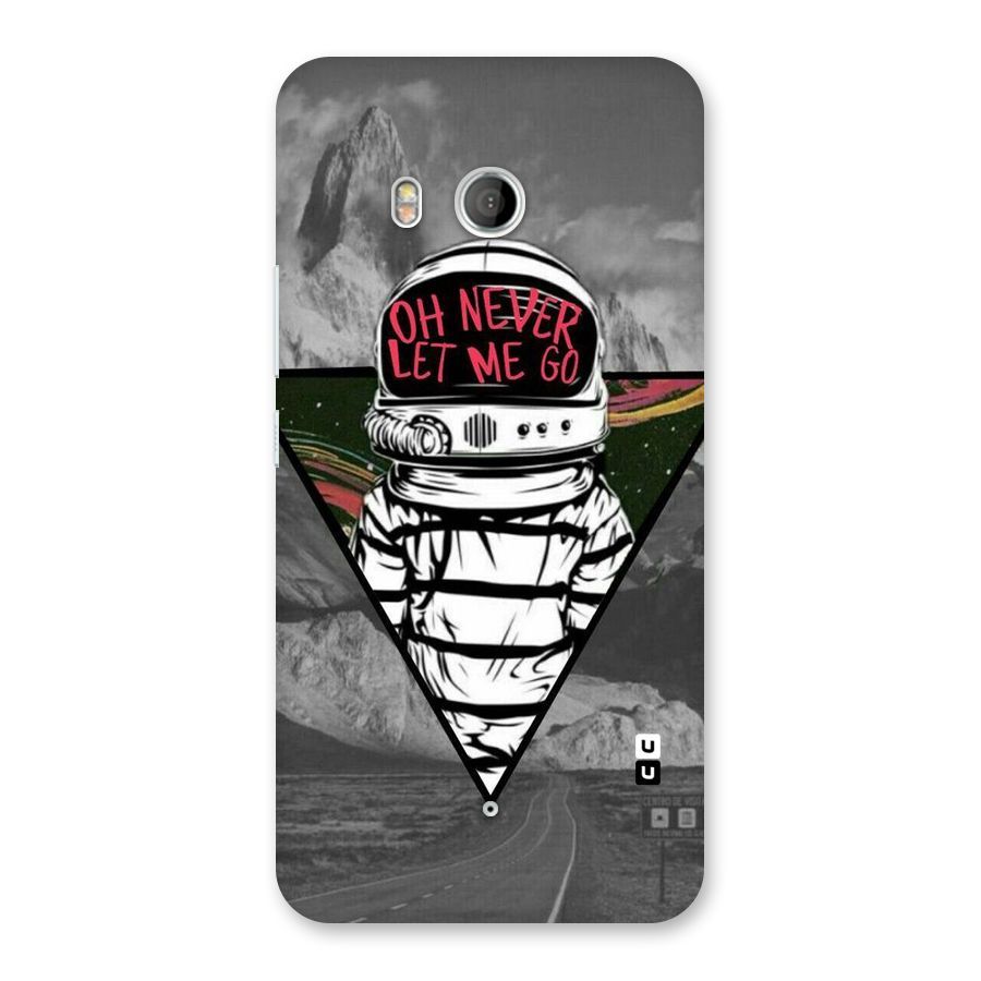Never Let Me Go Back Case for HTC U11