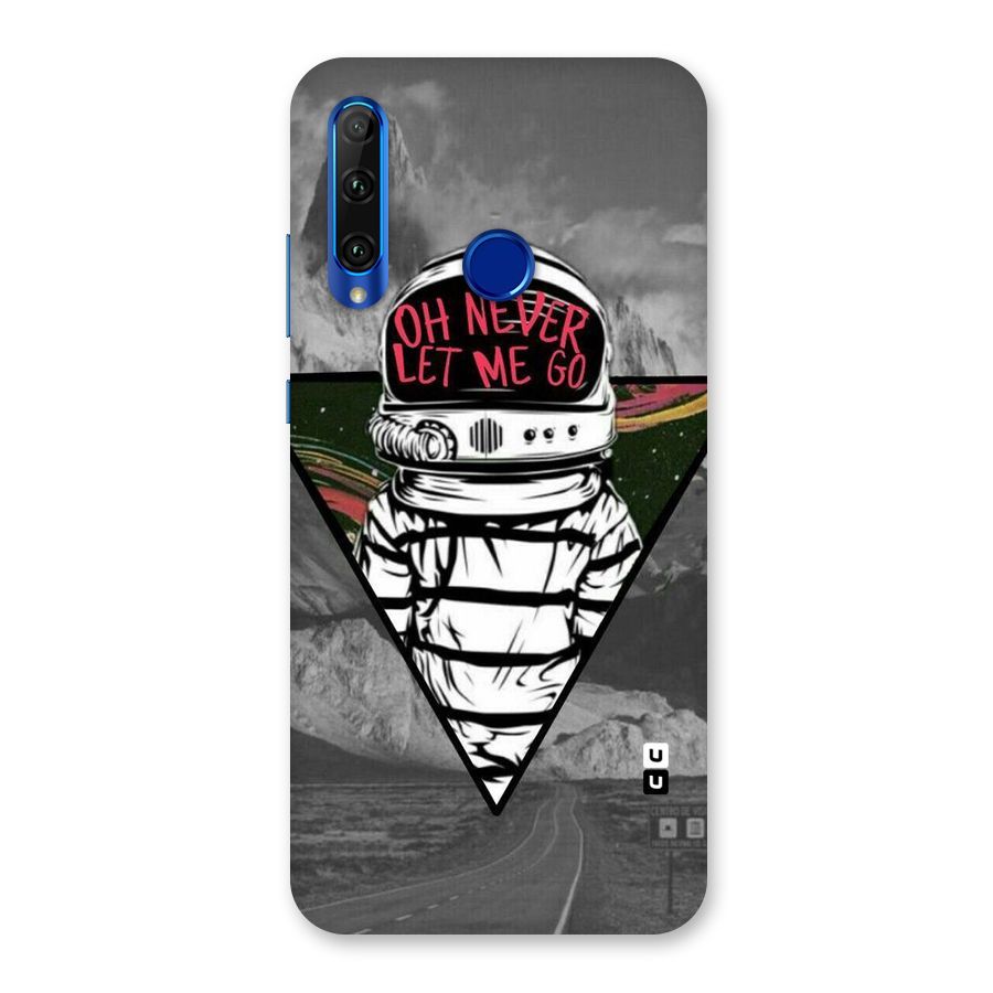 Never Let Me Go Back Case for Honor 20i