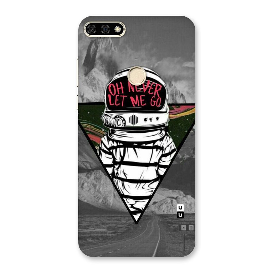 Never Let Me Go Back Case for Honor 7A