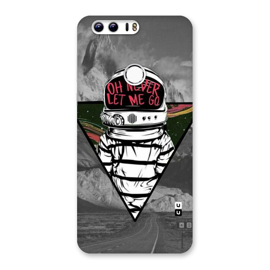 Never Let Me Go Back Case for Honor 8