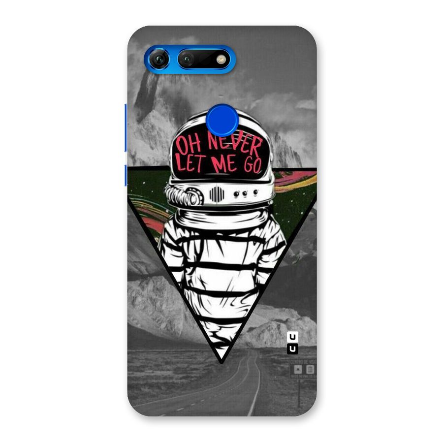 Never Let Me Go Back Case for Honor View 20