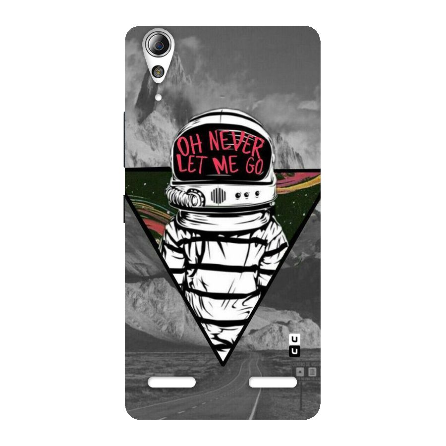 Never Let Me Go Back Case for Lenovo A6000 Plus