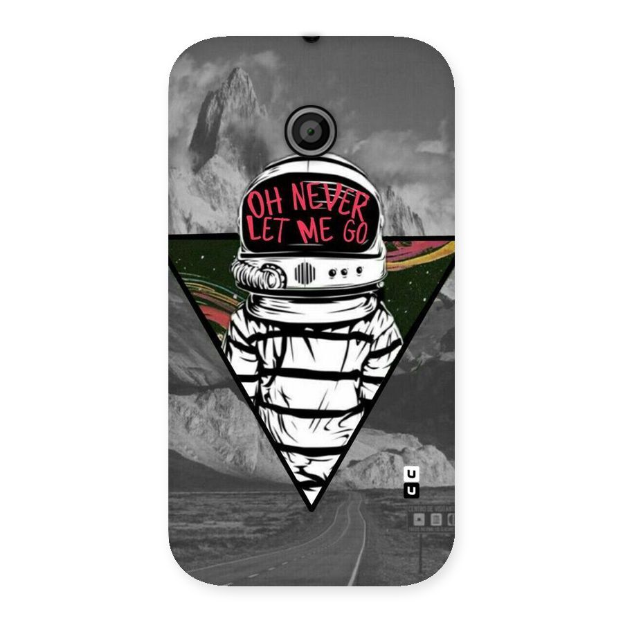 Never Let Me Go Back Case for Moto E