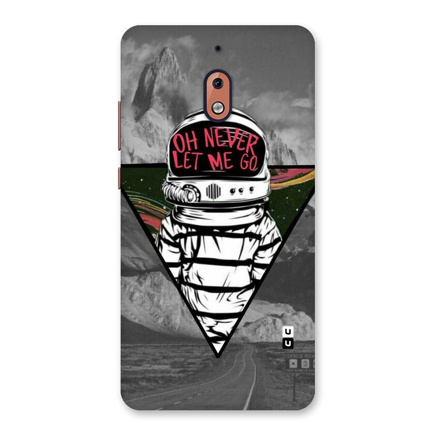 Never Let Me Go Back Case for Nokia 2.1