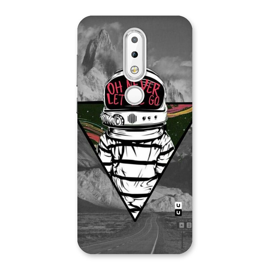 Never Let Me Go Back Case for Nokia 6.1 Plus