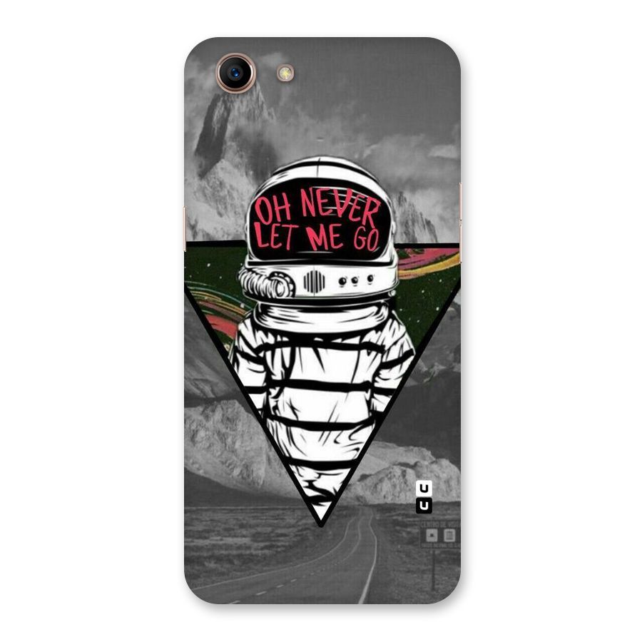 Never Let Me Go Back Case for Oppo A83 (2018)