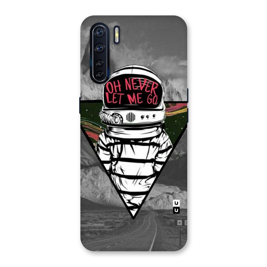 Never Let Me Go Back Case for Oppo F15