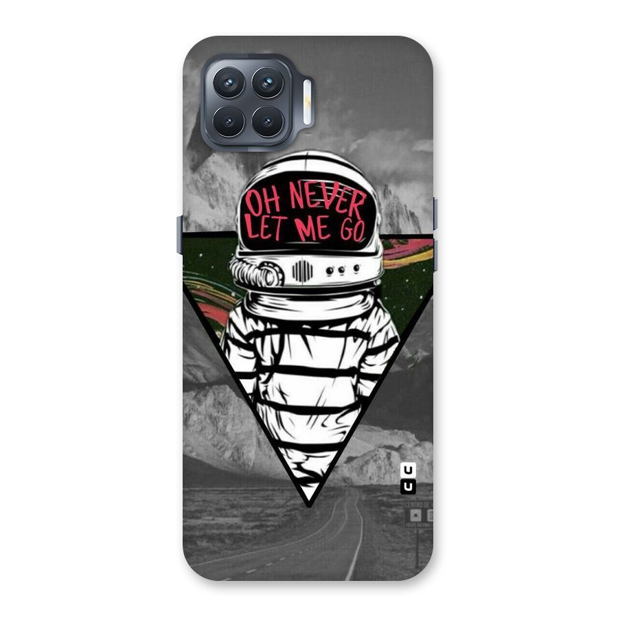 Never Let Me Go Back Case for Oppo F17 Pro