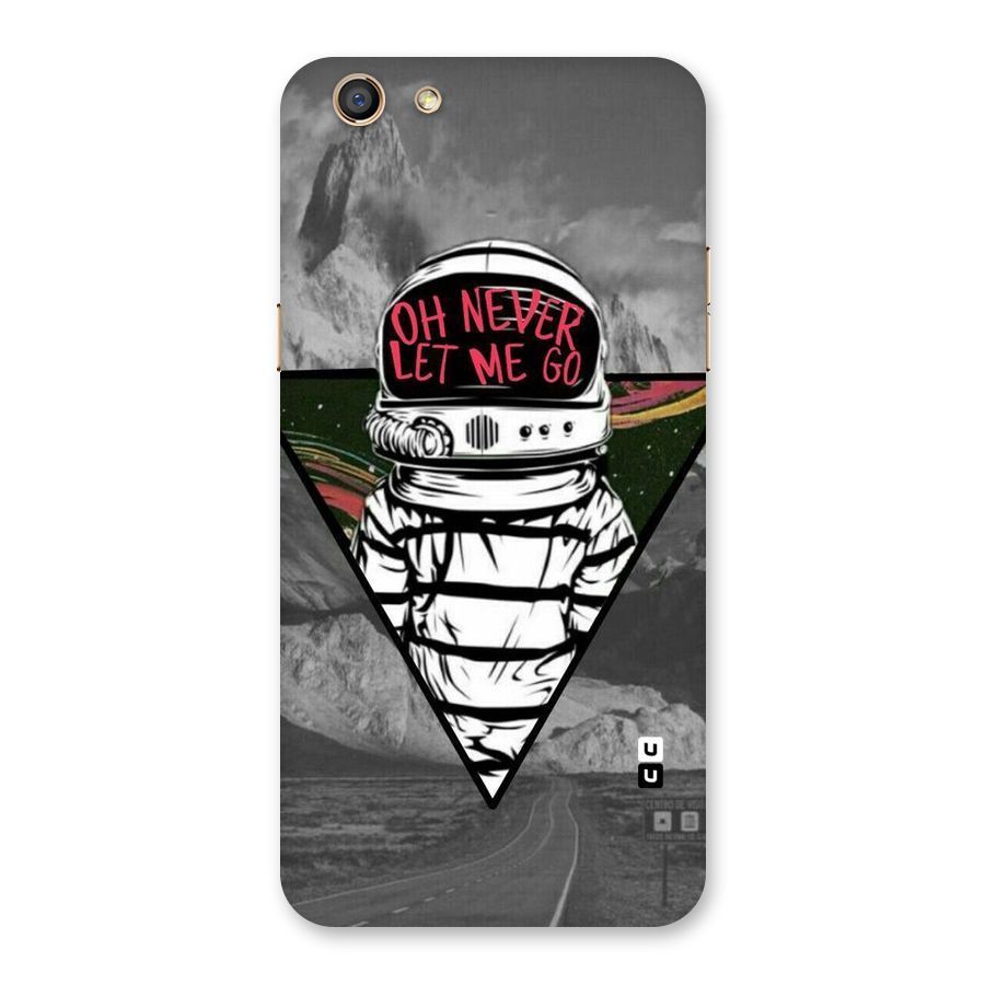 Never Let Me Go Back Case for Oppo F3